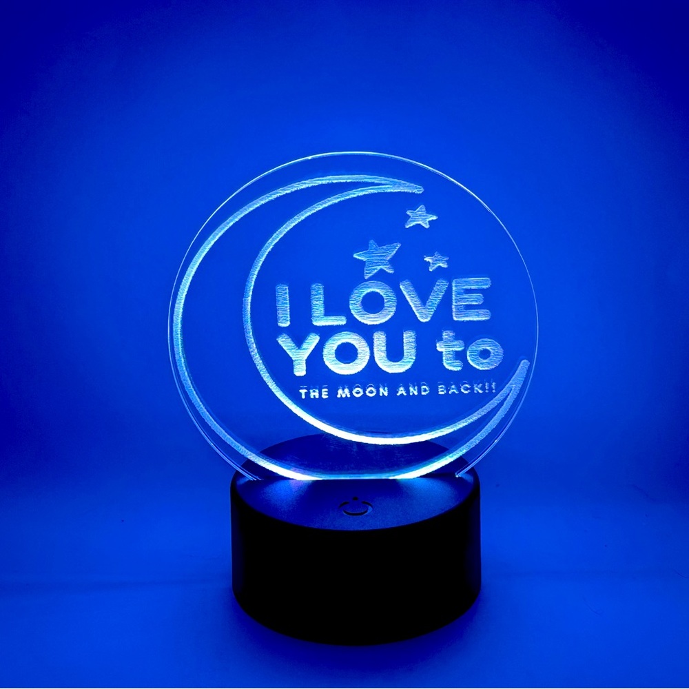 Valentine’s gift I love you to the moon and .. engraved acrylic LED nightlight